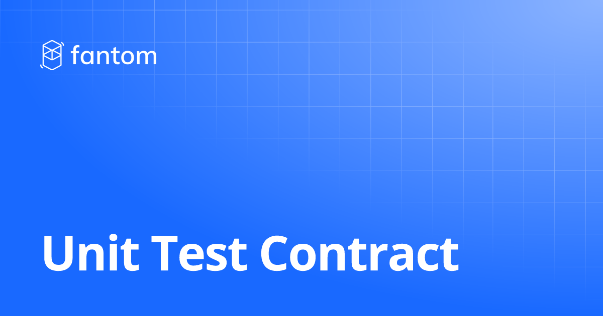 Unit test contract fantom opera